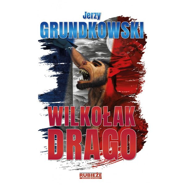 Wilkołak Drago - Jerzy Grundkowski